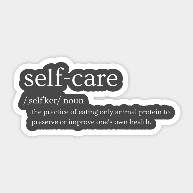 Self-care Sticker by Carnivore-Apparel-Store